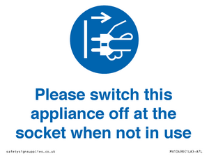 Please switch this appliance off at the socket when not in use